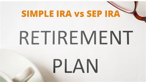 Simple Ira Vs Sep Ira Find The Differences Nectar Spring