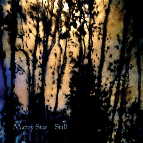 Mazzy Star Share Still Ep Their First Release In 4 Years Listen