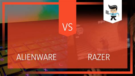 Alienware Vs Razer Which Laptop Is The Best Option For Gaming
