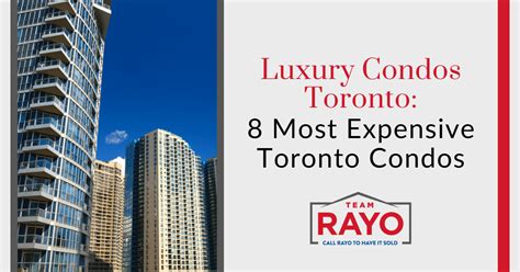 Luxury Condos Toronto 8 Most Expensive Toronto Condos