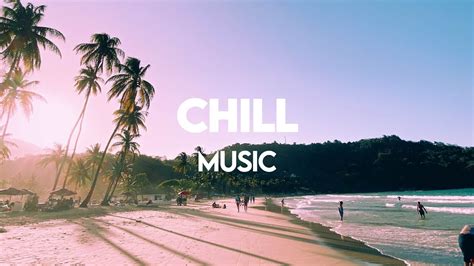 Summer Chill Mix 2020 Tropical And Deep House🌴 Youtube