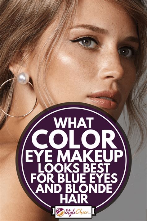 What Color Looks Good On Blonde Hair Blue Eyes Lipstutorial Org
