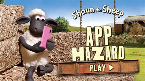 But there are some hazards and obstacles that you should avoid while doing every single thing before leaving house. App Hazard | Shaun the Sheep