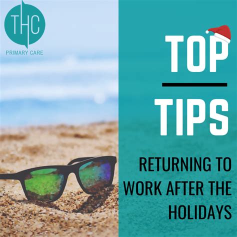 Returning To Work After The Holidays Top Tips