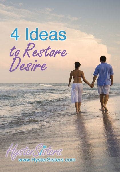 Ideas To Restore Desire During Menopause Hysterectomy Forum