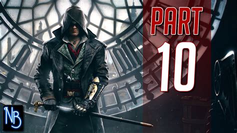 Assassin S Creed Syndicate Walkthrough Part 10 No Commentary YouTube