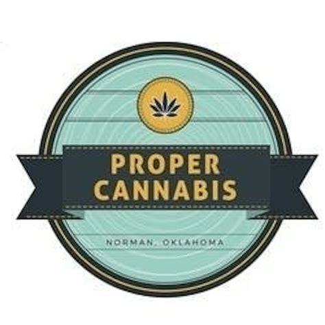 Proper Cannabis Of Norman Weed Dispensary In Norman