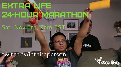 Our Extra Life 24 Hour Gaming Marathon Begins Now In Third Person