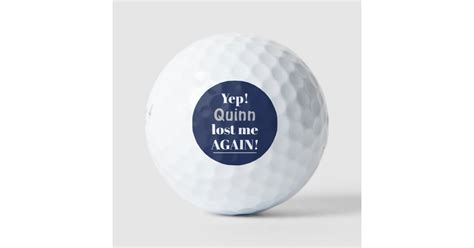 Personalized Lost Again Funny Quote Golf Balls Zazzle