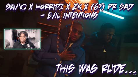 sav o x horrid1 x zk x 67 pr sad evil intentions music video mixtapemadness reaction