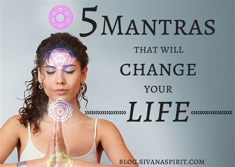 5 Mantras That Will Change Your Life With Images Mantras