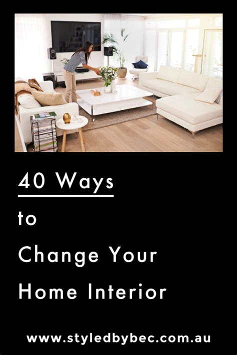 40 Ways To Change Your Home Interior On A Budget