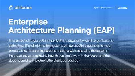 What Is Enterprise Architecture Planning? Definition & FAQ