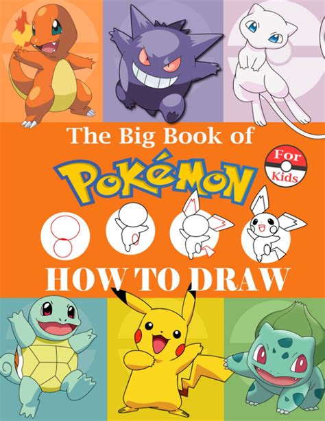 Buy How To Draw Pokémon For Kids The Big Book Of Pokémon Drawing