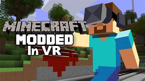 Modded Minecraft In Vr Youtube