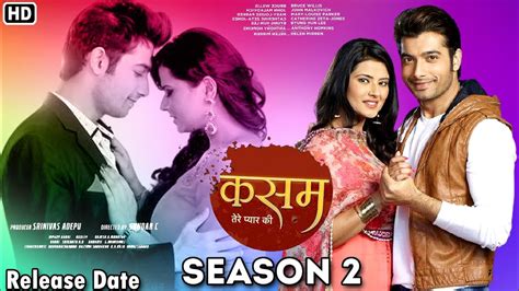 Kasam Tere Pyaar Ki Season 2 Upcoming Serial Releasing Date Full