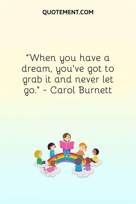 120 Inspiring Kindergarten Quotes For A New Life Chapter