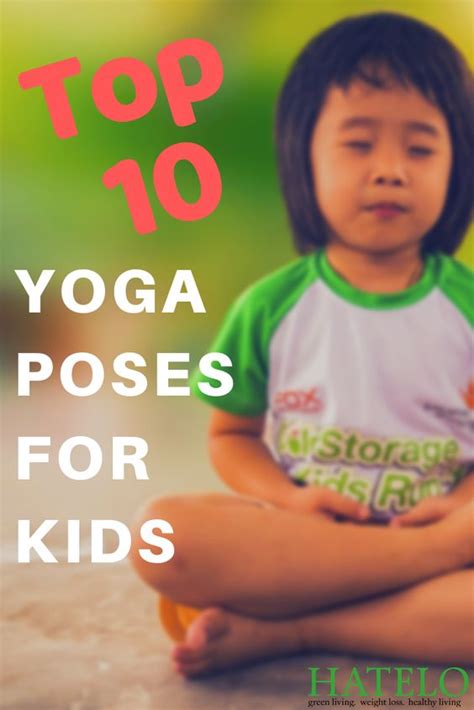 Top 10 Yoga Poses For Kids