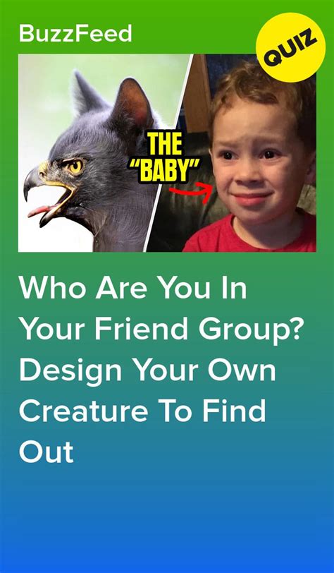 Who Are You In Your Friend Group Design Your Own Creature To Find Out