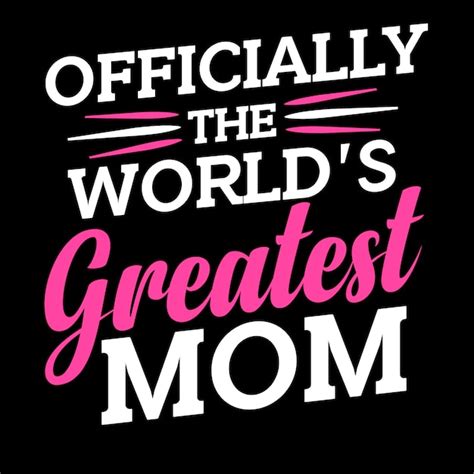 Premium Vector World S Greatest Mom