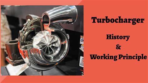 Turbocharger History And Working Principle Youtube