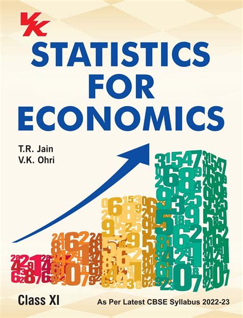 Statistics For Economics Cbse Class 11 Book For 2023 Exam Tr Jain Vk Ohri Books