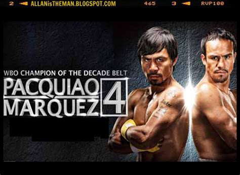 Watch Pacquiao Vs Marquez 4 Online Live Streaming Allan The Man