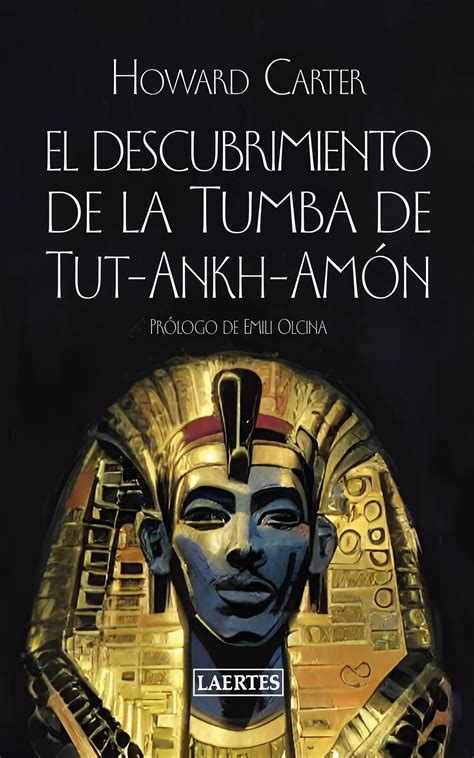 Libro El Descubrimiento De La Tumba De Tut Ankh Amón 9788418292965