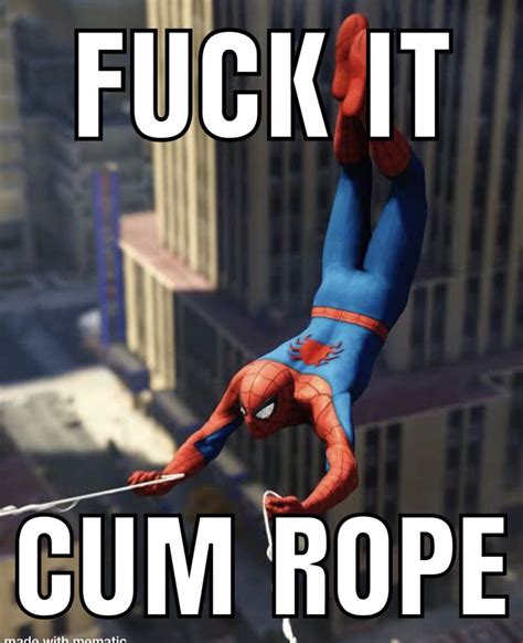 Spider Man Cum Rope R Okbuddyretard