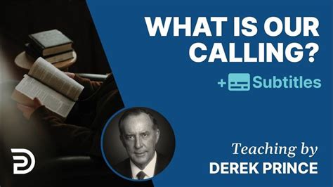 What Is Our Calling How To Find Your Place Derek Prince Derek