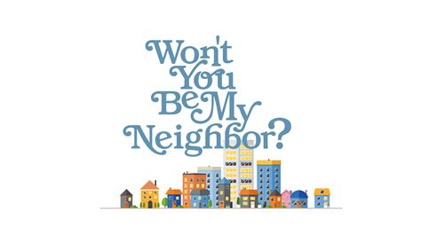 Wont You Be My Neighbor Archives Wooddale Church