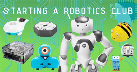 8 Steps For Introducing A School Robotics Club Eduporium Blog
