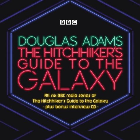 Hitchhikers Guide To The Galaxy The Complete Radio Series By Douglas