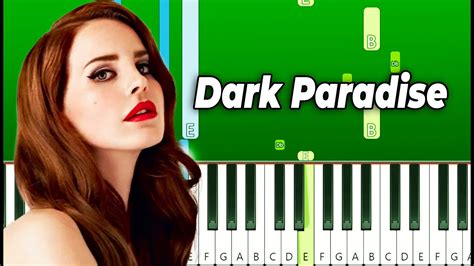 Lana Del Rey Dark Paradise Piano Tutorial Youtube