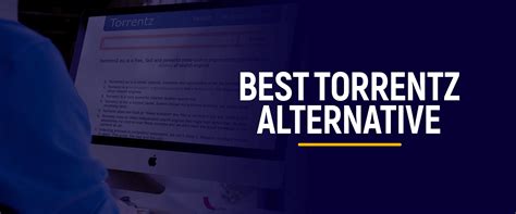 48 Best Torrentz Alternatives - Working Alternatives for 