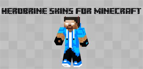Herobrine Skins For Minecraft Pe 101015 Download Android Apk Aptoide