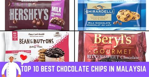 Top 10 Best Chocolate Chips In Malaysia 2024 Best Brands