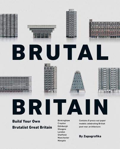 Brutal Britain Build Your Own Brutalist Great Britain Pallant Bookshop