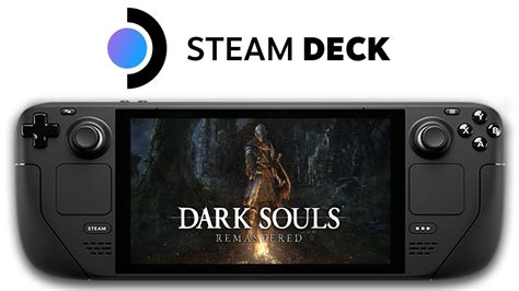 Dark Souls Remastered Steam Deck Youtube