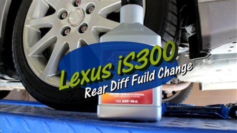 How To Change Lexus Is300 Rear Differential Fluid Change Youtube