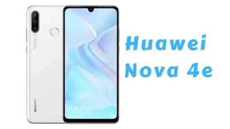 Huawei nova 4e price may vary in different markets in uganda. Huawei Nova 4e Price, Specification, Pros & Cons ...