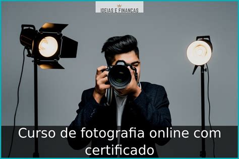 Curso De Fotografia Online Com Certificado