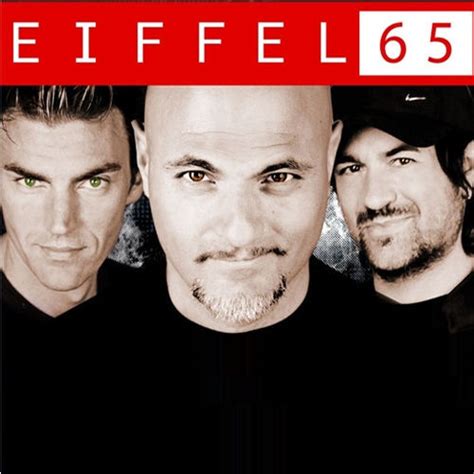 Musik Von Eiffel 65 Alben Lieder Songtexte Auf Deezer Hören