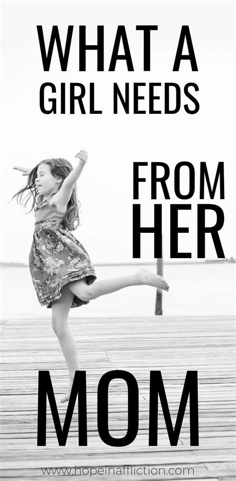 moms your daughters need you find out 8 things your daughter needs that will help strengthen