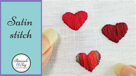 Satin Stitch Embroidery Tutorial A Beginners Guide Youtube
