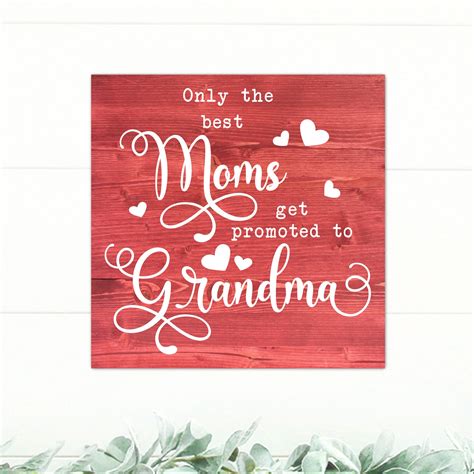 Only The Best Moms Get Promoted To Grandma Mother S Day Etsy