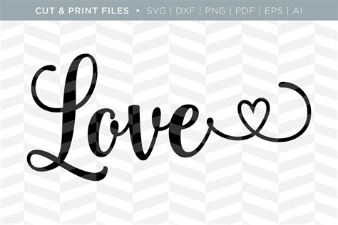 Love Svg Cutprint Files Illustrator Graphics Creative Market