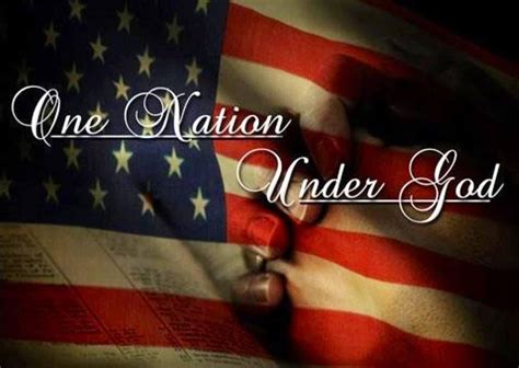 One Nation Under God One Nation Under God God Bless America I Love
