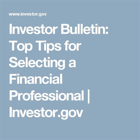 Investor Bulletin Top Tips For Selecting A Financial Professional