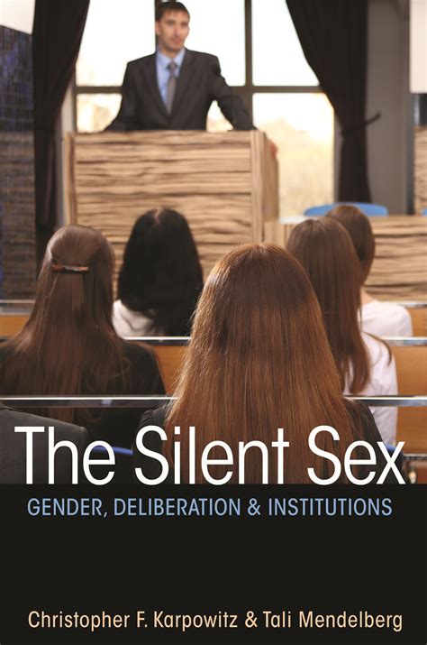 The Silent Sex Discussion Dynamics And Womens Status On Campus And Beyond” Princeton School